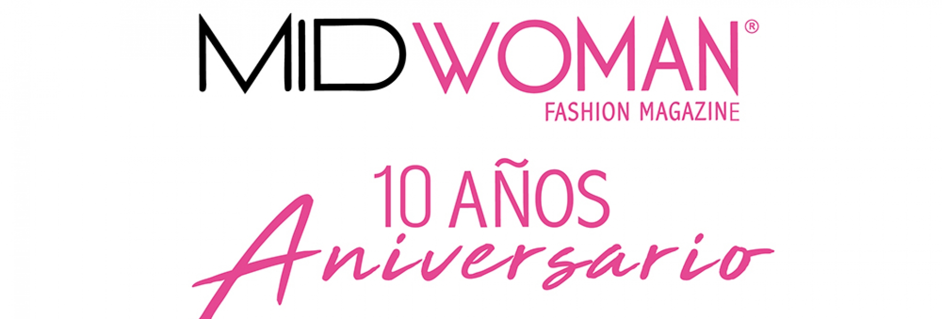 10 años de moda: nuestro aniversario.